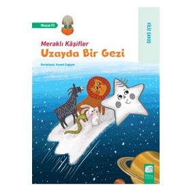 Meraklı Kaşifler Uzayda Bir Gezi Filiz Çavuş
