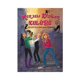 Meraklı Kediler Kulübü - Kayıp Hayvanların Peşinde - Linda Joy Singleton