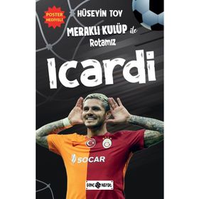Meraklı Kulüp ile Rotamız Icardi -Genç Hayat Yayınları