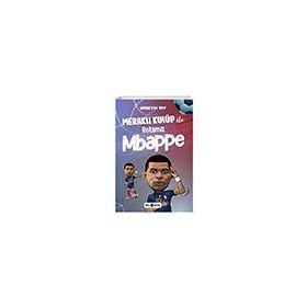 Meraklı Kulüp ile Rotamız Mbappe - Hüseyin Toy