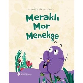 Meraklı Mor Menekşe - Türkiye Diyanet Vakfı Yayınları