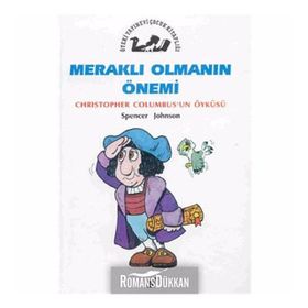Meraklı Olmanın Önemi Christopher Colombus'un Öyküsü - Ann Donegan Johnson