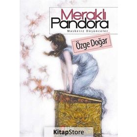 MERAKLI PANDORA - ÖZGE DOĞAR