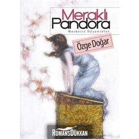 MERAKLI PANDORA - ÖZGE DOĞAR