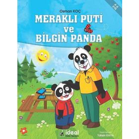 Meraklı Puti ve Bilgin Panda - Osman Koç