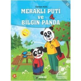 Meraklı Puti ve Bilgin Panda - Osman Koç