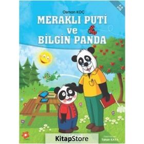 Meraklı Puti ve Bilgin Panda - Osman Koç