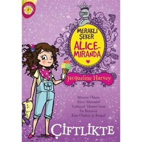 Meraklı Şeker Alice Miranda Çiftlikte - Jacqueline Harvey
