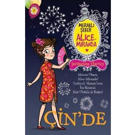 Meraklı Şeker Alice Miranda Çin'de - Yeliz Üslü