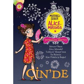 Meraklı Şeker Alice Miranda Çin'de - Yeliz Üslü