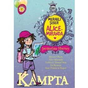 Meraklı Şeker Alice Miranda Kampta Jacqueline H Artemis Yayınları