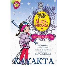 Meraklı Şeker Alice Miranda Kayakta-Artemis Yayınları