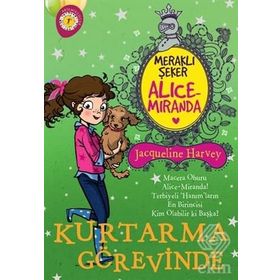 Meraklı Şeker Alice Miranda-Kurtarma Görevinde - Jacqueline Harvey