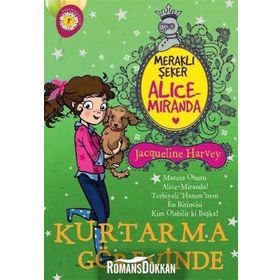 Meraklı Şeker Alice Miranda-Kurtarma Görevinde - Jacqueline Harvey