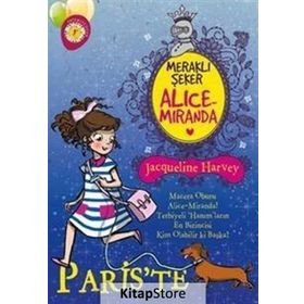 Meraklı Şeker Alice Miranda Paris’te - Jacqueline Harvey