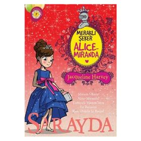 Meraklı Şeker Alice Miranda Sarayda Jacqueline H Artemis Yayınları