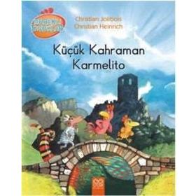 Meraklı Tavuklar: Küçük Kahraman Karmelito