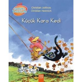 Meraklı Tavuklar - Küçük Kara Kedi - Christian Jolibois Christian Heinrich