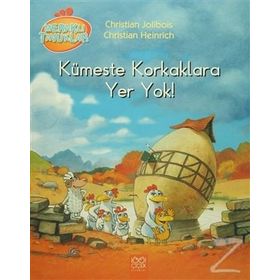 Meraklı Tavuklar - Kümeste Korkaklara Yer Yok! - Christian Jolibois Christian Heinrich