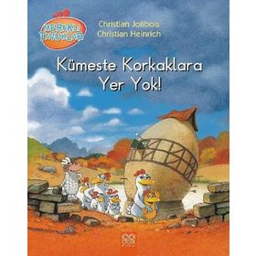 Meraklı Tavuklar - Kümeste Korkaklara Yer Yok! - Christian Jolibois Christian Heinrich