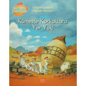 Meraklı Tavuklar - Kümeste Korkaklara Yer Yok! - Christian Jolibois Christian Heinrich