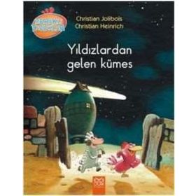 Meraklı Tavuklar - Yıldızlardan Gelen Kümes / Christian Jolibois