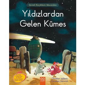 Meraklı Tavuklar - Yıldızlardan Gelen Kümes / Christian Jolibois