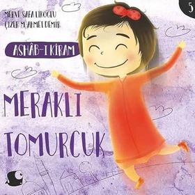 Meraklı Tomurcuk Ashab-ı Kiram Merve Safa Likoğlu
