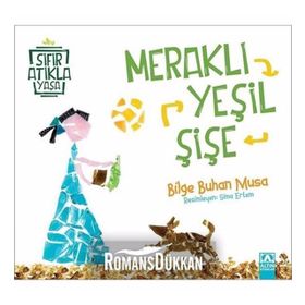 Meraklı Yeşil Şişe - Bilge Buhan Musa