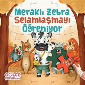 Meraklı Zebra Selamlaşmayı Öğreniyor Gülce Çocuk
