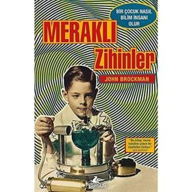 Meraklı Zihinler: Bir Çocuk Nasıl Bilim İnsanı Olur