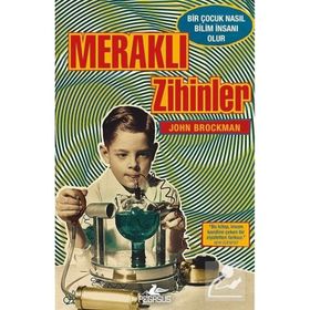 Meraklı Zihinler: Bir Çocuk Nasıl Bilim İnsanı Olur