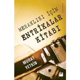 Meraklısı İçin Entrikalar Kitabı - Murat Yetkin