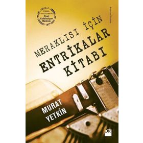 Meraklısı İçin Entrikalar Kitabı - Murat Yetkin