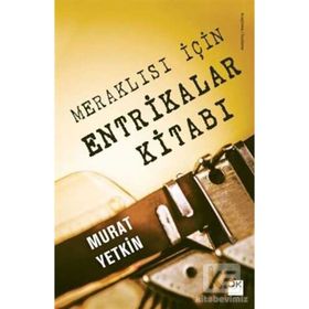Meraklısı İçin Entrikalar Kitabı - Murat Yetkin