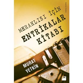 Meraklısı İçin Entrikalar Kitabı - Murat Yetkin