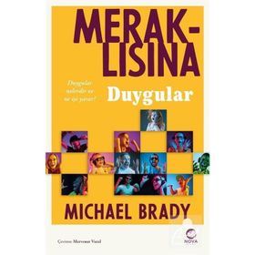 Meraklısına Duygular - Michael Brady
