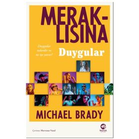 Meraklısına Duygular - Michael Brady