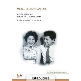 Meral Çelen’in Anıları - Meral Çelen