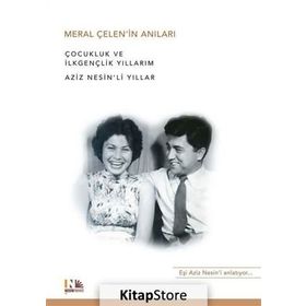 Meral Çelen’in Anıları - Meral Çelen