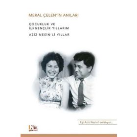 Meral Çelen’in Anıları - Meral Çelen