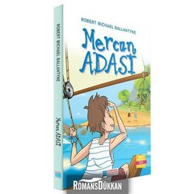 Mercan Adası-100 Temel Eser - Robert Michael Ballantyne
