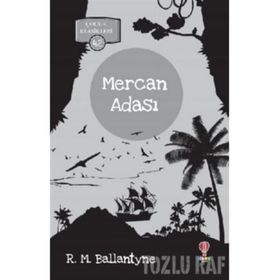 Mercan Adası - R. M. Ballantyne