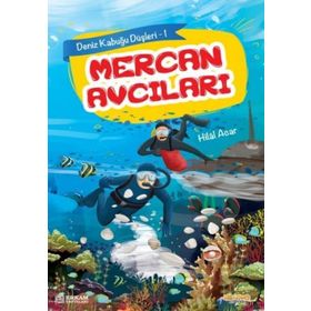 Mercan Avcıları Hilal Acar