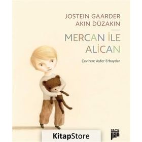 Mercan ile Alican - Akın Düzakın Jostein Gaarder