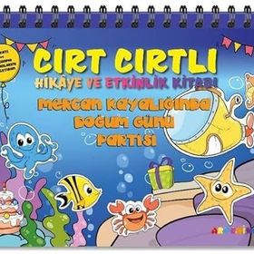 Mercan Kayalığında Doğum Günü Partisi - Şerife Gökçek
