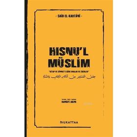 Mercan Kitap Hısnu'l Müslim Dualar Zikirler Ve Şifalı Dualar - Said El-Kahtani