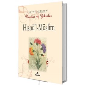 Mercan Kitap Hısnu'l Müslim Dualar Zikirler Ve Şifalı Dualar - Said El-Kahtani
