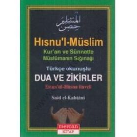 Mercan Kitap Hısnu'l Müslim Dualar Zikirler Ve Şifalı Dualar - Said El-Kahtani