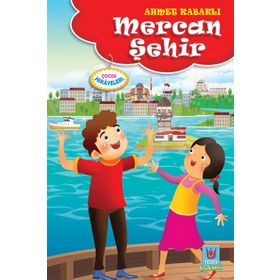 Mercan Şehir - Ahmet Kabaklı
